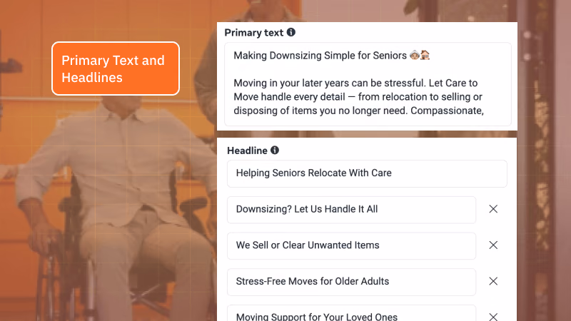 Care to Move Meta Ads primary text and headline variations for downsizing services