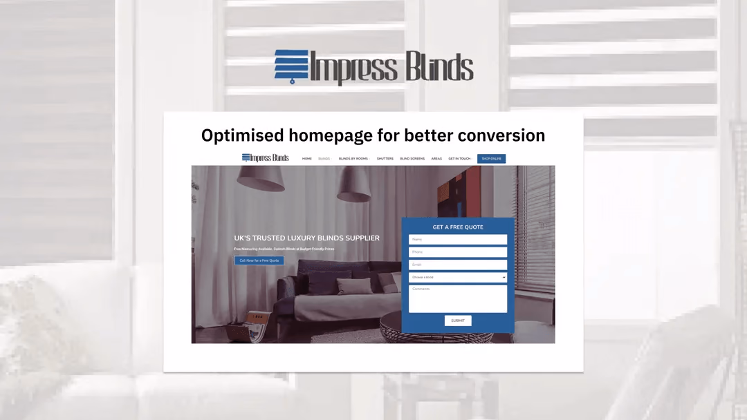 Impress Blinds optimised landing page with free quote form and clear call to action for better Google Ads conversion
