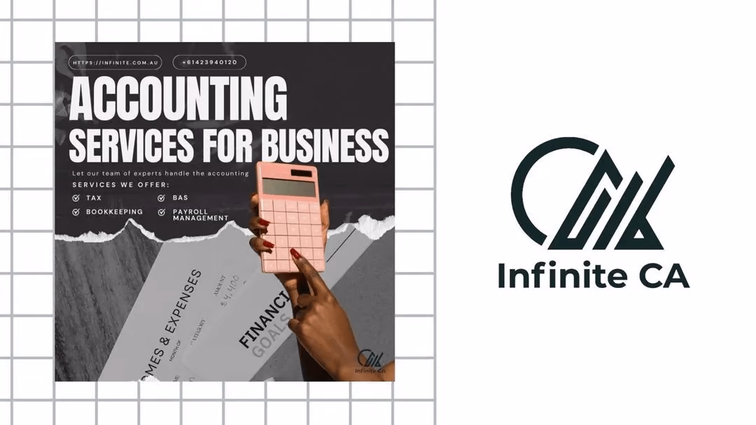 Infinite CA accounting services for business ad creative featuring tax BAS bookkeeping and payroll management services