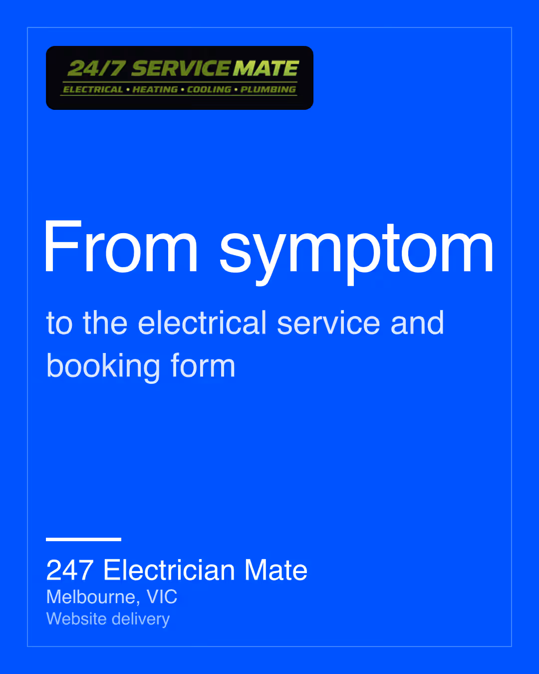 247 Electrician Mate: From symptom to the electrical service and booking form