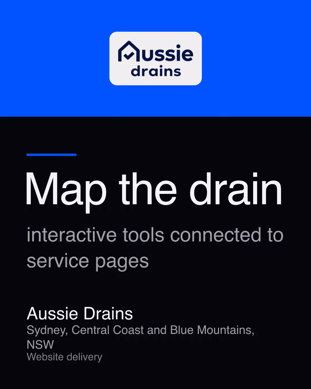 Aussie Drains: Map the drain interactive tools connected to service pages