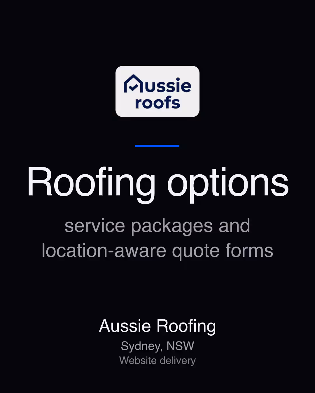 Aussie Roofing: Roofing options service packages and location-aware quote forms