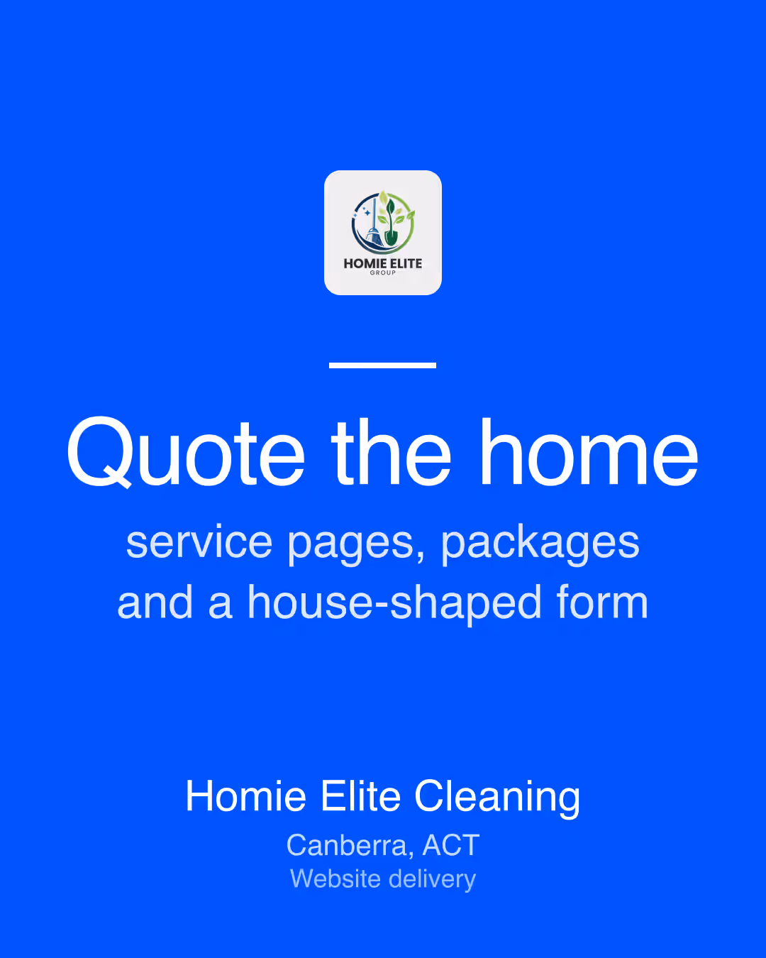 Homie Elite Cleaning: Quote the home service pages, packages and a house-shaped form