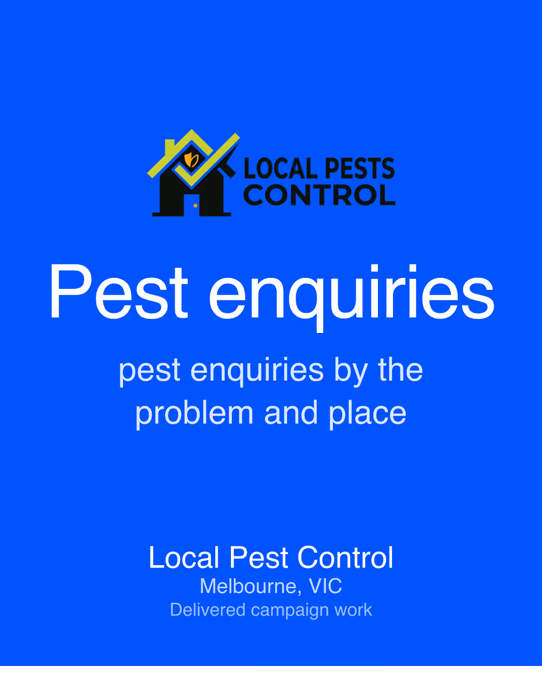 Local Pest Control: Pest enquiries pest enquiries by the problem and place