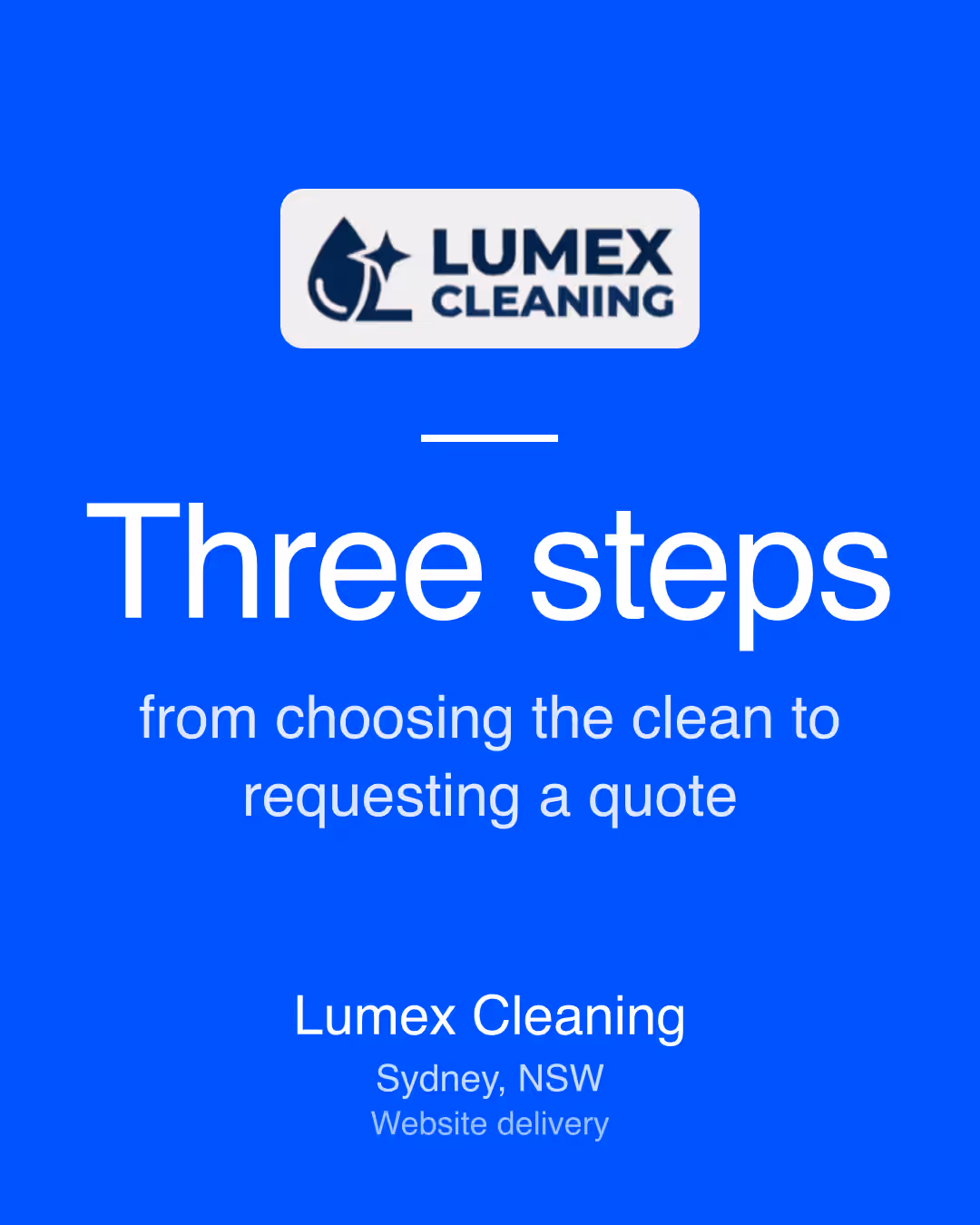 Lumex Cleaning: Three steps from choosing the clean to requesting a quote