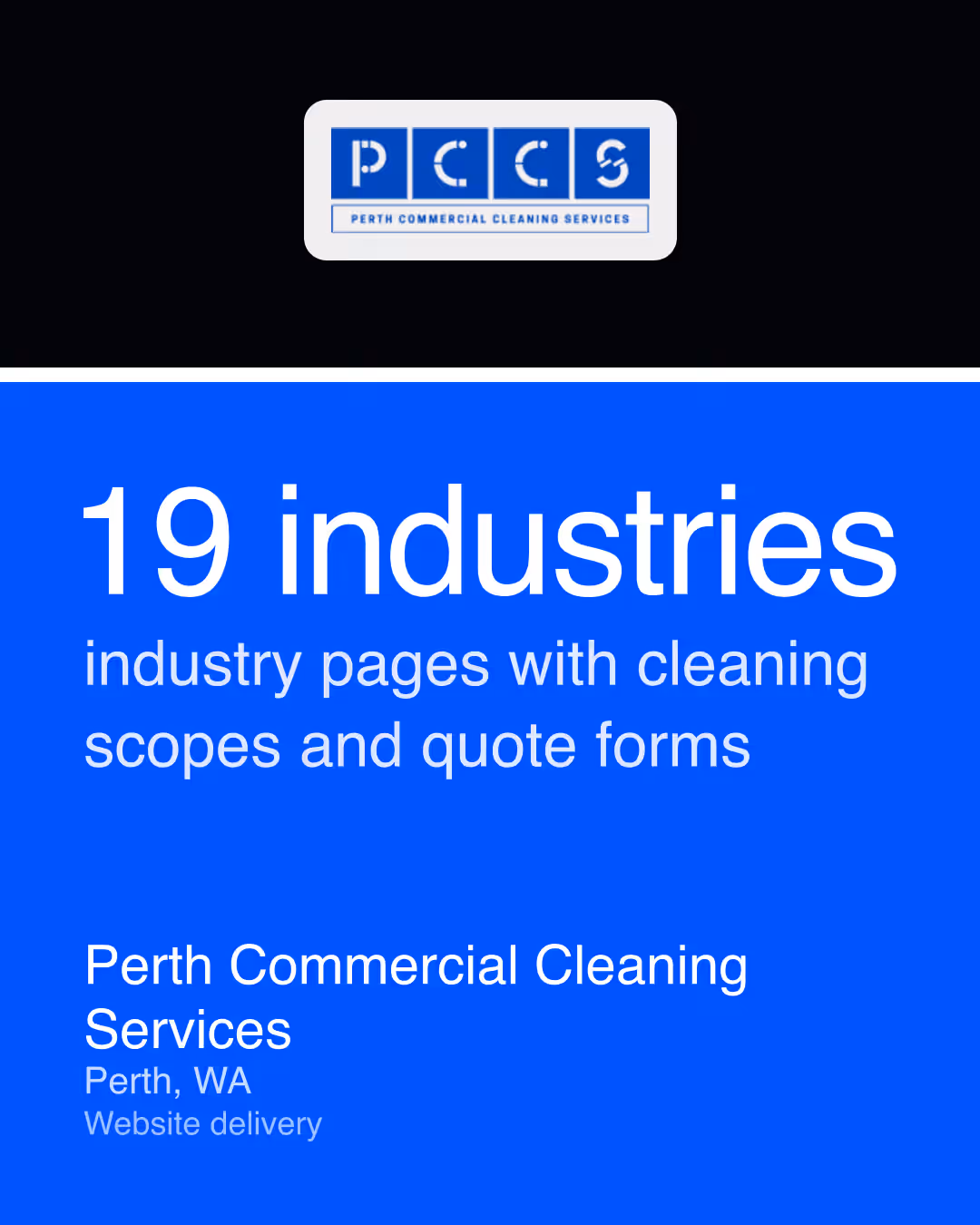 Perth Commercial Cleaning Services: 19 industries industry pages with cleaning scopes and quote forms
