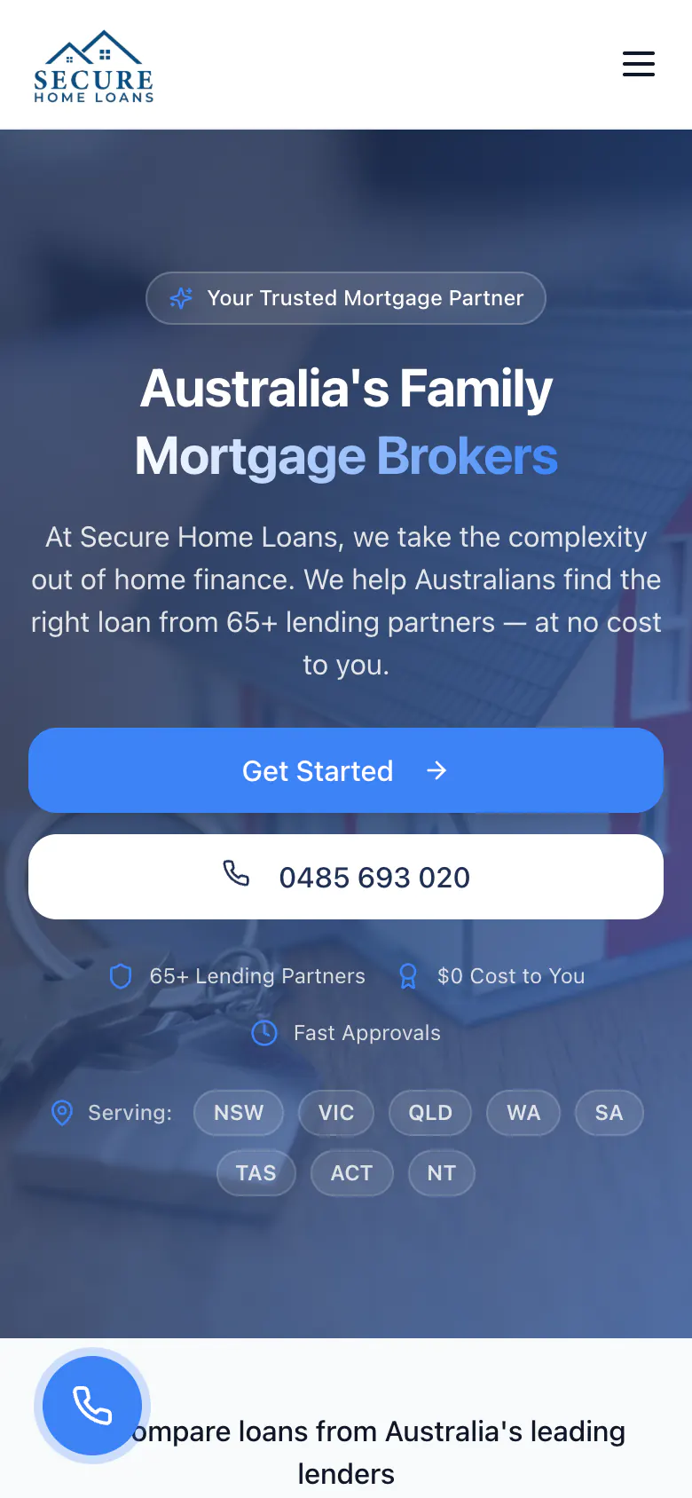 Secure Home Loans home page on a phone with Get Started and Call stacked under the headline